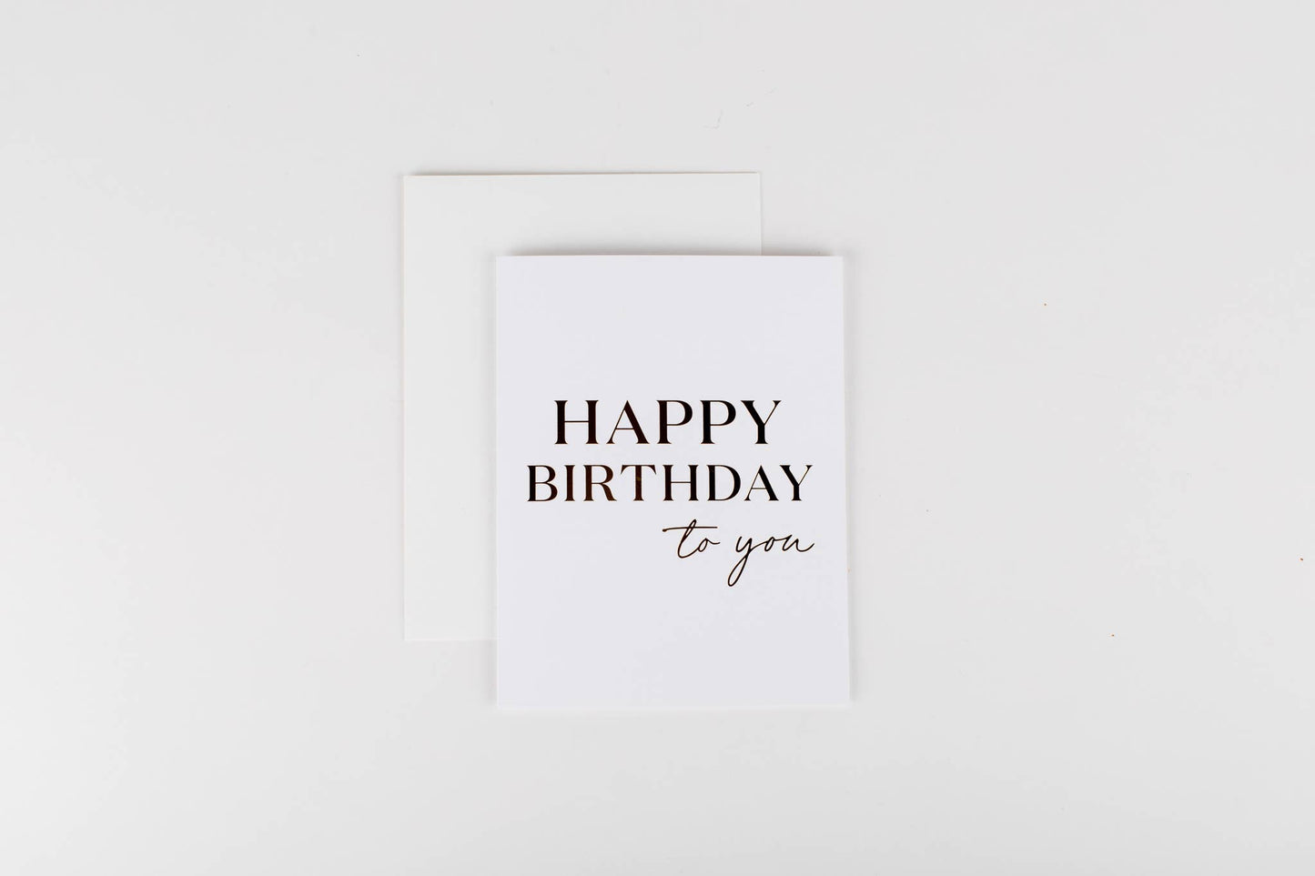 Happy Birthday to You Greeting Card