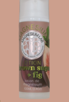Magnesium Lotion - Brown Sugar + Fig